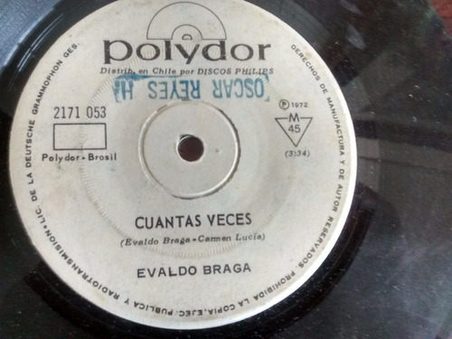 Vinilo Single De Evaldo Braga - Cuantas Veces ( P160