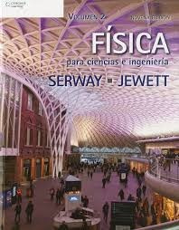 Física Para Ciencia E Ingeniería Serway 9na Edición Tomo 2