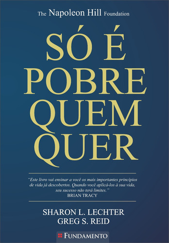 Só É Pobre Quem Quer + Quem Vende Enriquece