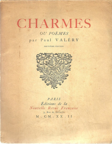 Paul Valéry. Charmes Ou Poémes.  En Idioma Francés.