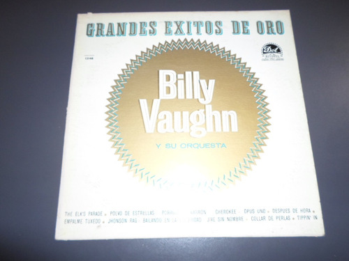 Billy Vaughn - Grandes Exitos De Oro * Disco De Vinilo
