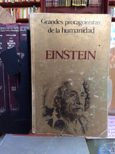 Einstein, Grandes Protagonistas De La Humanidad