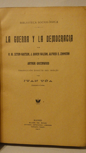 La Guerra Y La Democracia Seton Watson Otros 