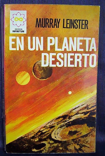 En Un Planeta Desierto Murray Leinster Coleccion Infinitum