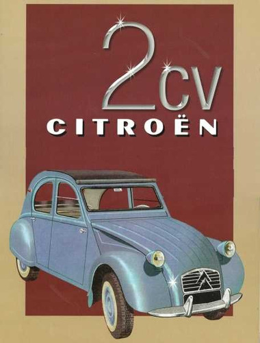 Ilustracion De Citroen 2cv - Lamina 45 X 30 Cm.