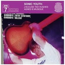 Sonic Youth J'accuse Ted Hughes Agnes B Musique Lp Sellado