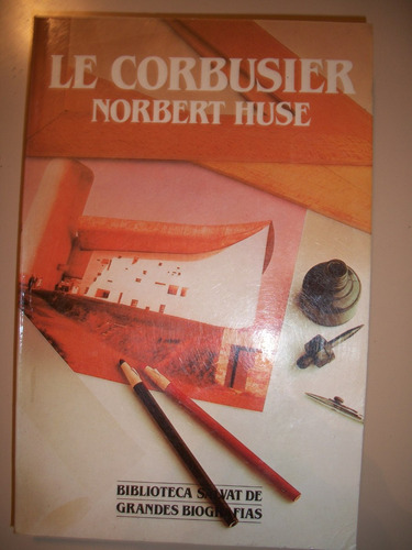 Le Corbusier / Norbert Huse   Z15