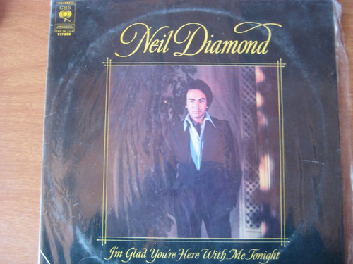 Neil Diamond  I´m Glad You´re Here Whith Me Tonight Lpvinilo