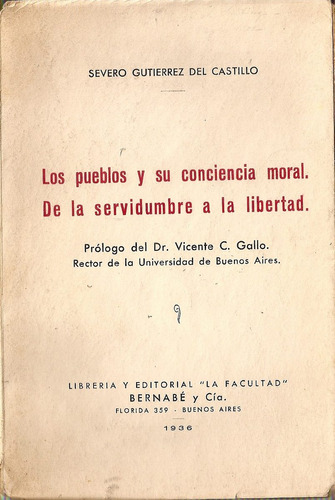 Los Pueblos Y Su Conciencia Moral - Gutierrez Del Castillo