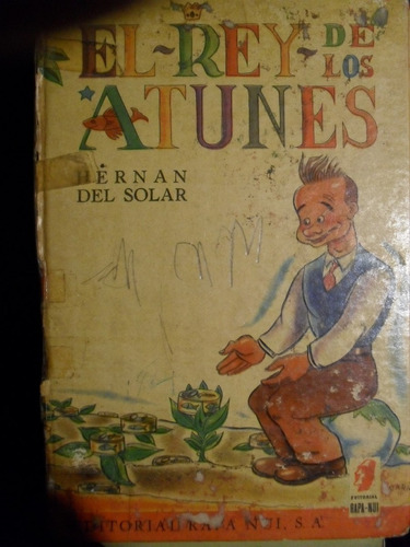 Hernán Del Solar - El Rey De Los Atunes - Primera Edición