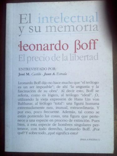 El Intelectual Y Su Memoria. Leonardo Boff (entrevista)