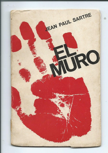 El Muro Jean Paul Sartre Editorial Del Roquefort 1968