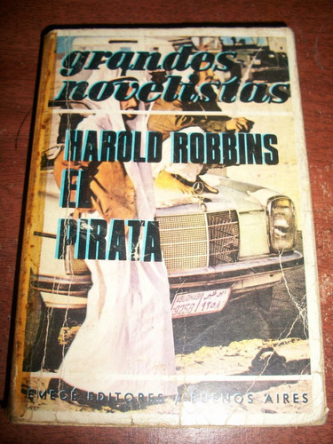 Harold Robbins - El Pirata Y Otros