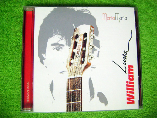 Eam Cd William Luna Maria Maria 2008 Sexto Album De Estudio 