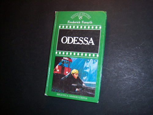 Odessa . Frederick Forsyth