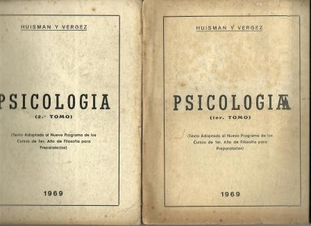 Psicologia  2 Tomos- 1969  Huisman Y Vergez