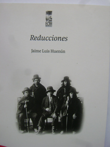 Reducciones / Jaime Luis Huenún / Nuevo