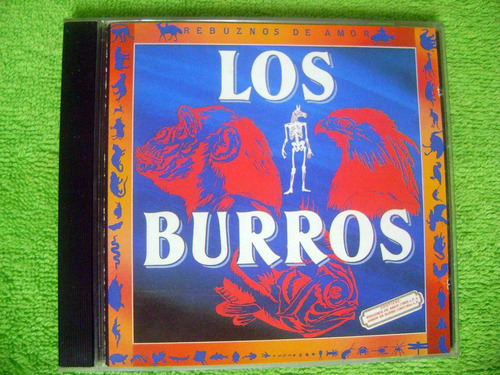 Eam Cd Los Burros Rebuznos De Amor 1983 + Jamon D Burro 1987