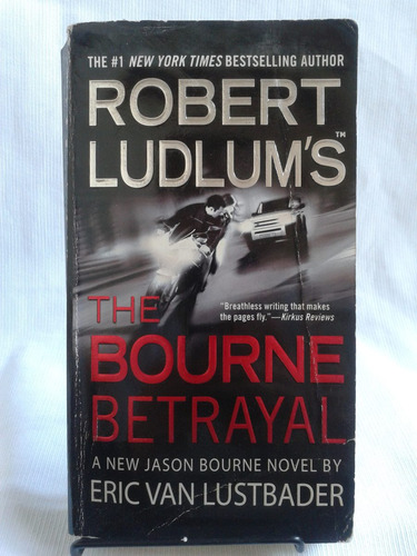 The Bourne Betrayal Robert Ludlum Eric Van Lustbader Ingles