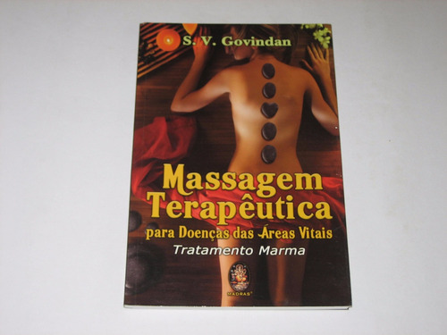 Massagem Terapêutica - S.v. Govindan - 2009 - Madras