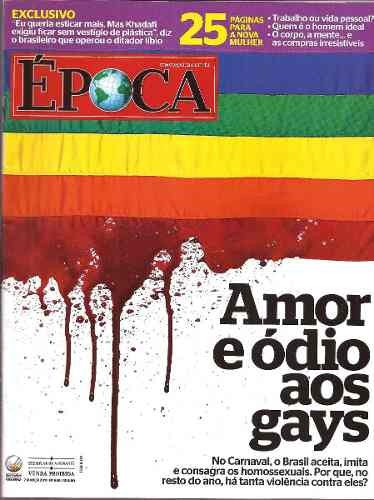 Época 7 De Março De 2011 Amor E Ódio