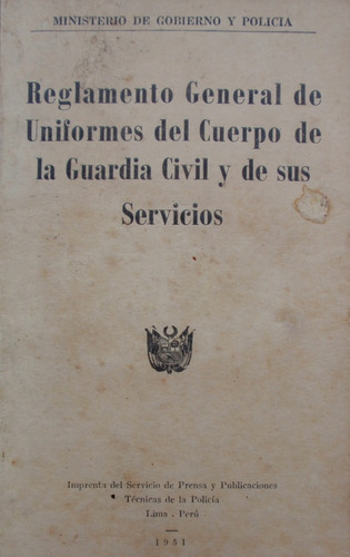 Reglamento Uniformes Policia Peru 1951 Original Libro