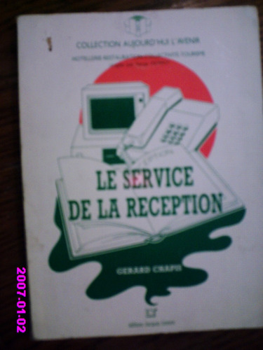  Le Service De La Reception  - Gerard Chapis