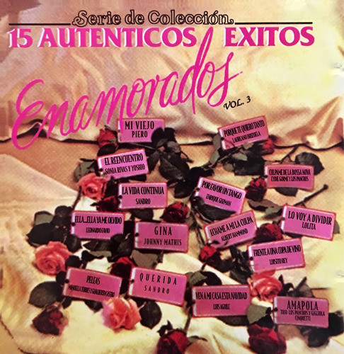 Cd Enamorados Vol 3 15 Autenticos Exitos Serie De Coleccion