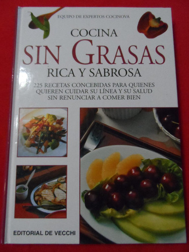 Cocina Sin Grasas Rica Y Sabrosa Equipo De Expertos Cocinova