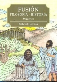 Fusión Filosofía Historia Gabriel Herrera