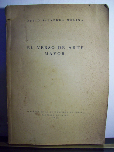 Adp El Verso De Arte Mayor Julio S. Molina / 1946