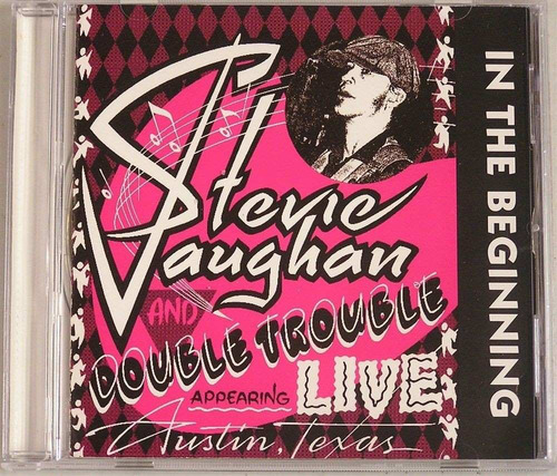 Stevie Vaughan And Double Trouble In The Beginning Cd U.s.a.