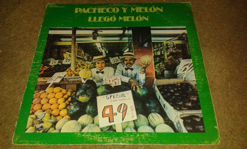 Disco Acetato De Pacheco Y Melon, Llego Melon