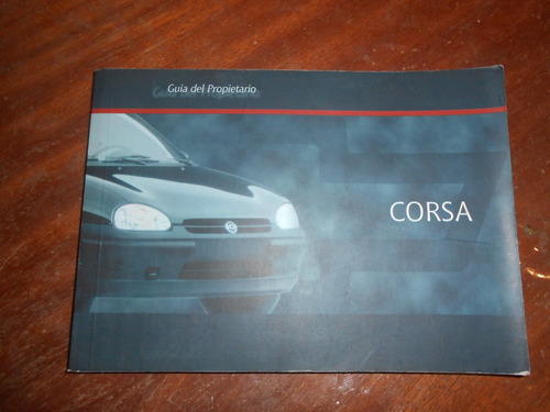 Chevrolet Corsa 1998 Manual Del Usuario Original !!!