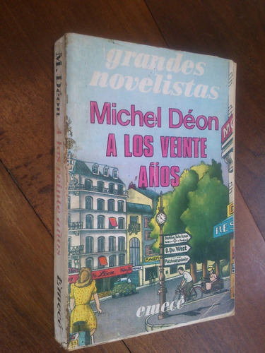 A Los Veinte Años. Michel Déon