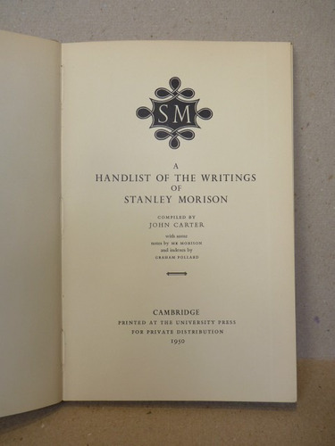 Carter,j.a Handlist Of The Writings Of Stanley Morison.1950