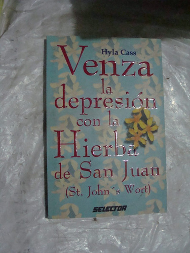 Libro Venza La Depresion Con La Hierba De San Juan , Hyla Ca (Usado)