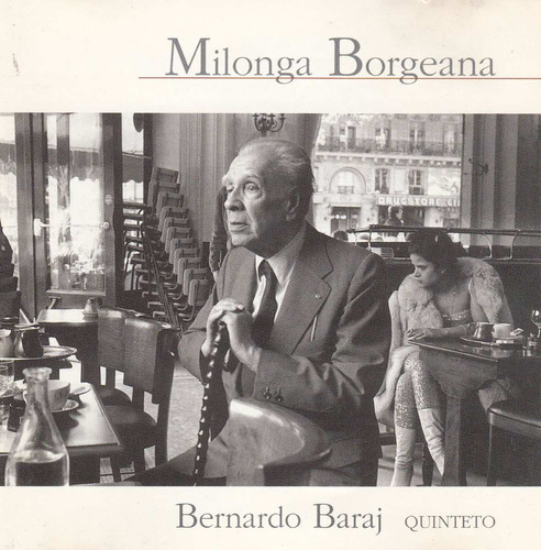 Cd Tango Jazz Milonga Borgeana Bernardo Baraj Quinteto 1998