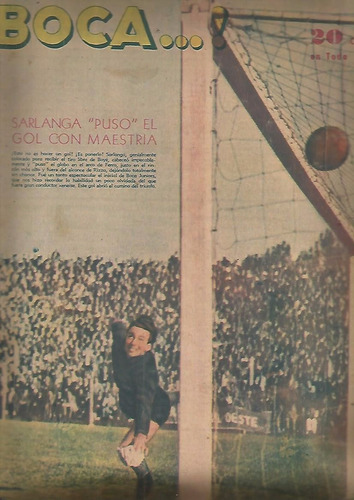 Revista / Boca...! / Nº 191 / 1946 / Sarlanga Hizo Gol