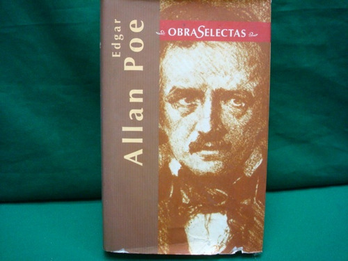 Edgar Allan Poe, Obras Selectas: Narraciones Extraordinarias