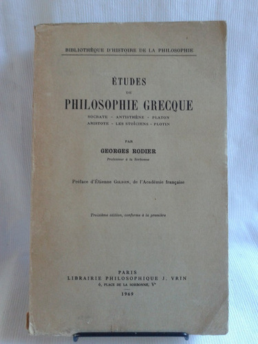 Études De Philosophie Grecque Georges Rodier Vrin En Francés