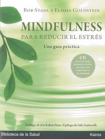 Mindfulness Para Reducir El Estres - Goldstein - Bob Stahl