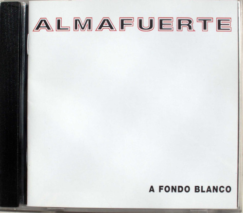 Almafuerte - A Fondo Blanco - Iorio - Cd Nacional