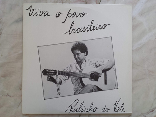 Lp Vinil - Rubinho Do Vale - Viva O Povo Brasileiro (1986)