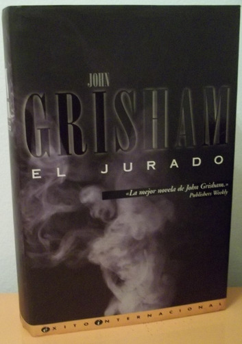 El Jurado - John Grisham - Tapa Dura