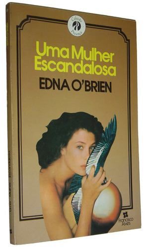 Uma Mulher Escandalosa Edna O Brien Livro (