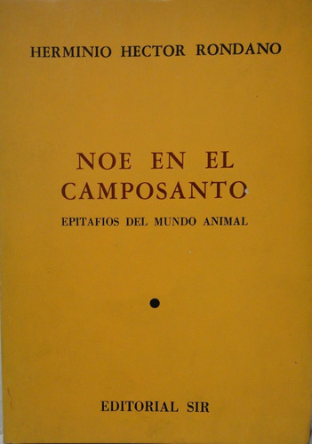 Noe En El Camposanto Rondano 
