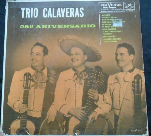 Lp Trio Calaveras 25° Aniversario Autografiado 
