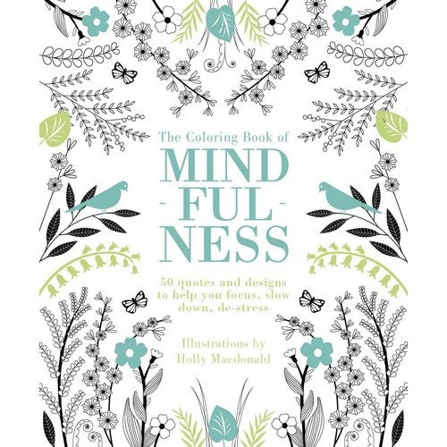 El Libro De Colorear De Mindfulness: 50 Cotizaciones Y