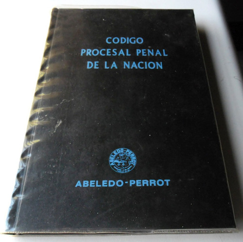 Código Procesal Penal De La Nación - Abeledo Perrot